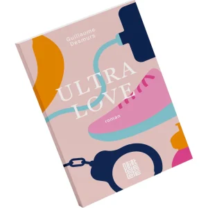 Point De Côté - Roman « Ultra Love »