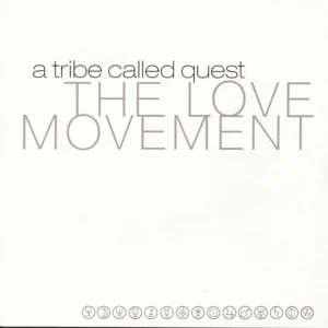A Tribe Called Quest – The Love Movement (Vinyle 3LP Black)